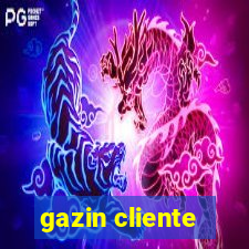 gazin cliente